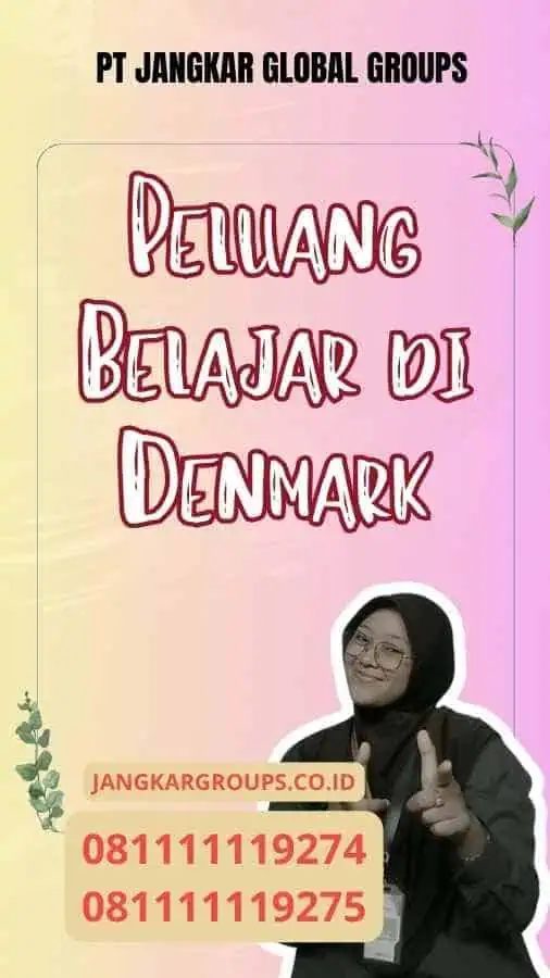 Peluang Belajar di Denmark