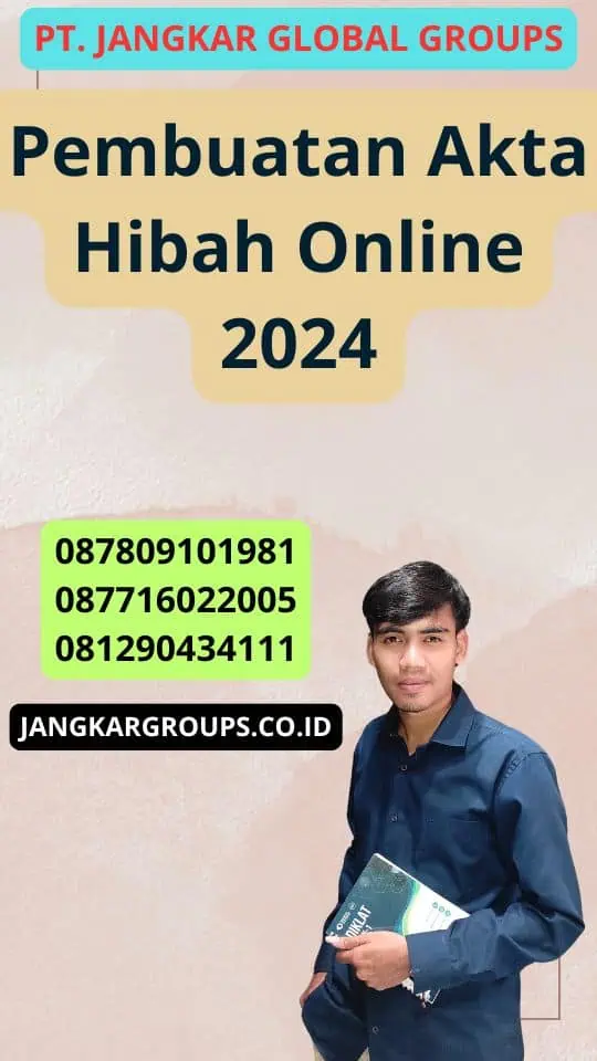 Pembuatan Akta Hibah Online 2024