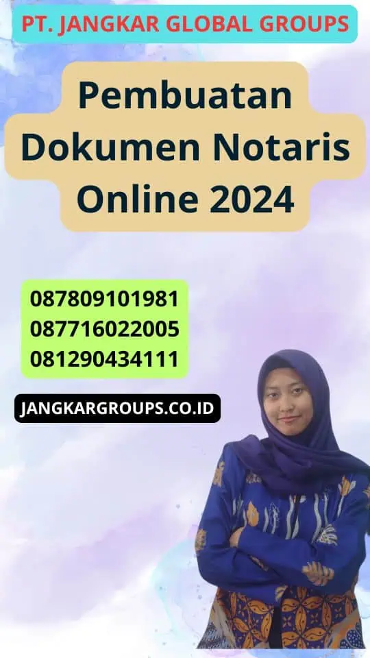 Pembuatan Dokumen Notaris Online 2024