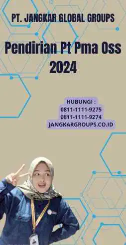 Pendirian Pt Pma Oss 2024