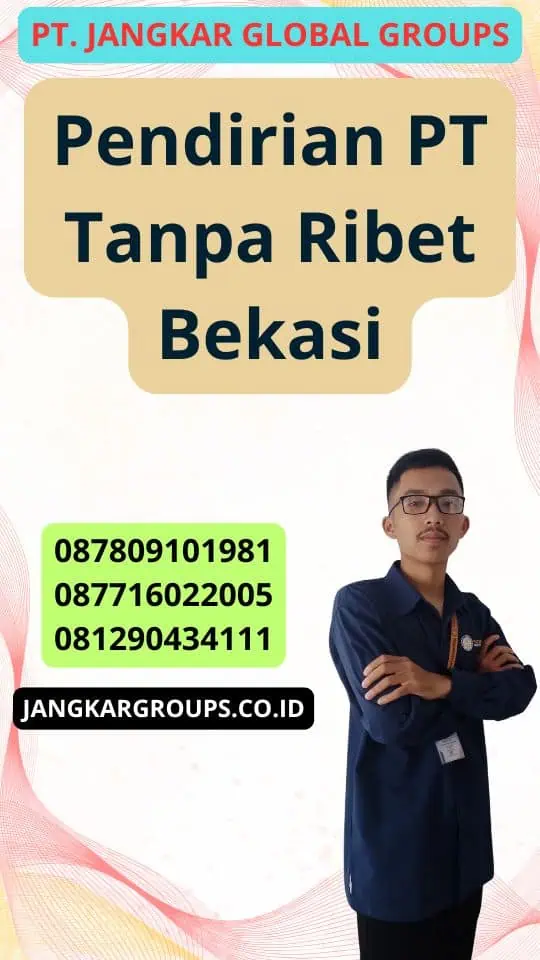 Pendirian Pt Tanpa Ribet Bekasi