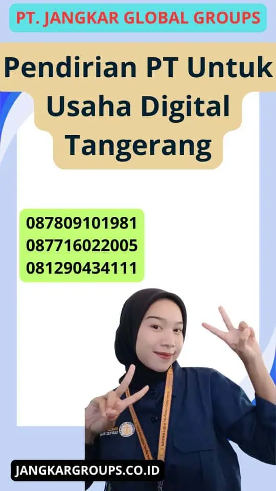 Pendirian Pt Untuk Usaha Digital Tangerang