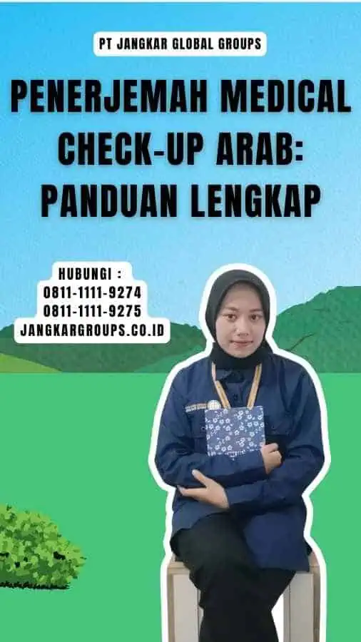 Penerjemah Medical Check-Up Arab Panduan Lengkap