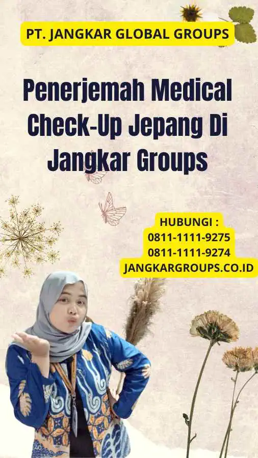 Penerjemah Medical Check-Up Jepang Di Jangkar Groups