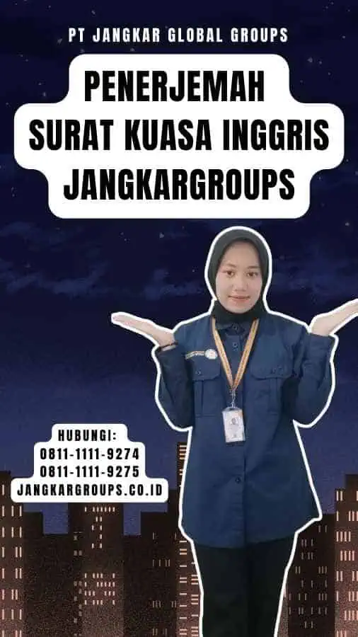 Penerjemah Surat Kuasa Inggris Jangkargroups