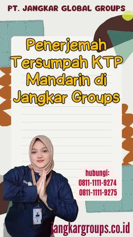 Penerjemah Tersumpah KTP Mandarin di Jangkar Groups