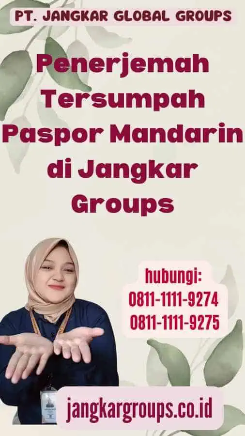 Penerjemah Tersumpah Paspor Mandarin di Jangkar Groups