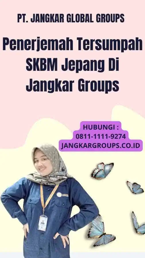 Penerjemah Tersumpah SKBM Jepang Di Jangkar Groups