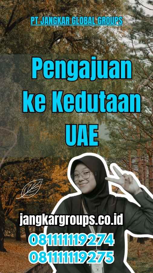 Pengajuan ke Kedutaan UAE