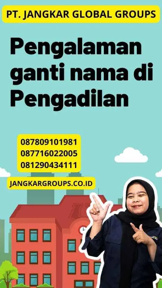 Pengalaman ganti nama di Pengadilan