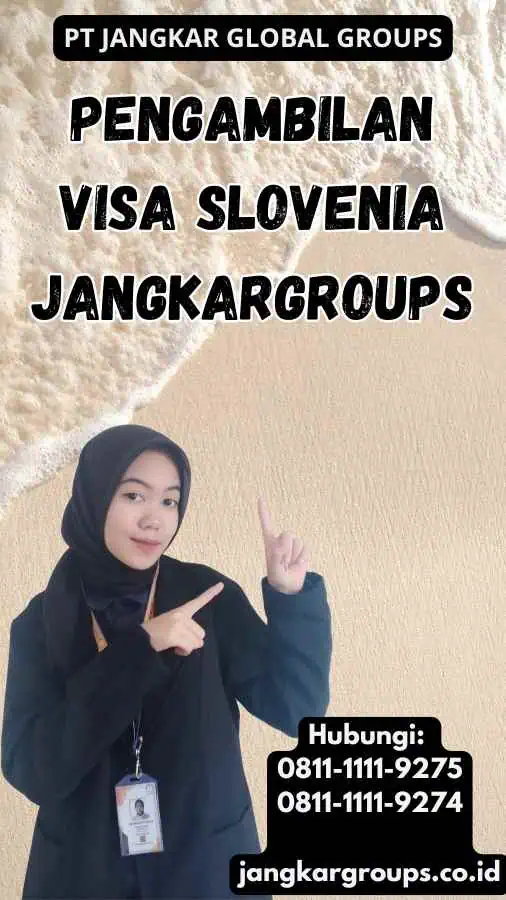 Pengambilan Visa Slovenia Jangkargroups