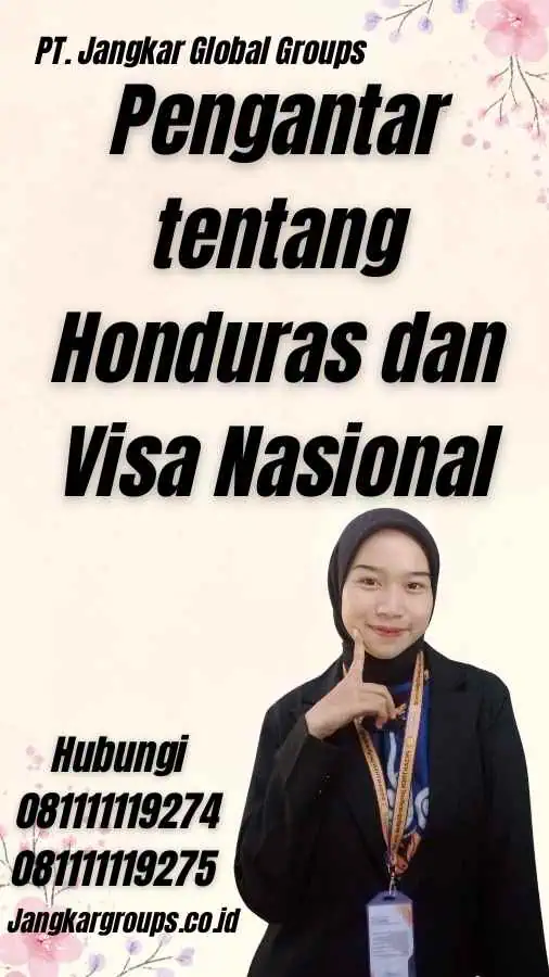 Pengantar tentang Honduras dan Visa Nasional