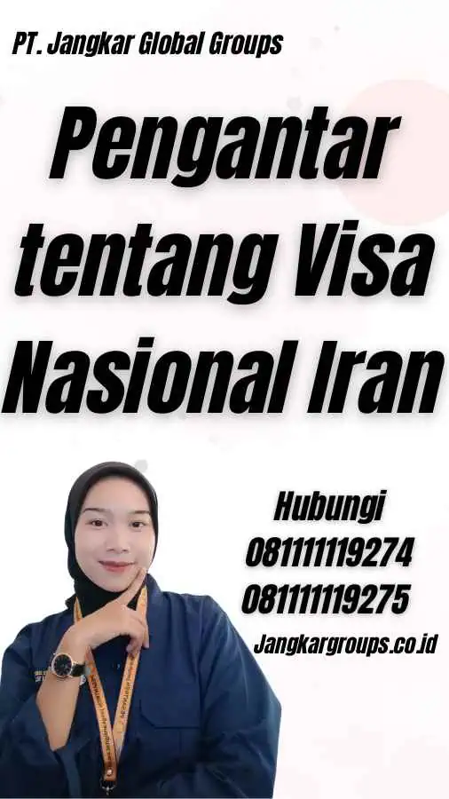 Pengantar tentang Visa Nasional Iran