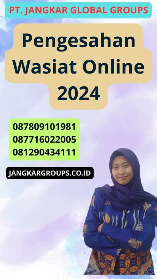 Pengesahan Wasiat Online 2024