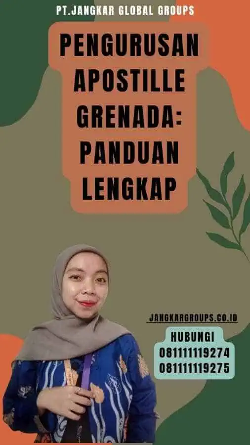 Pengurusan Apostille Grenada Panduan Lengkap