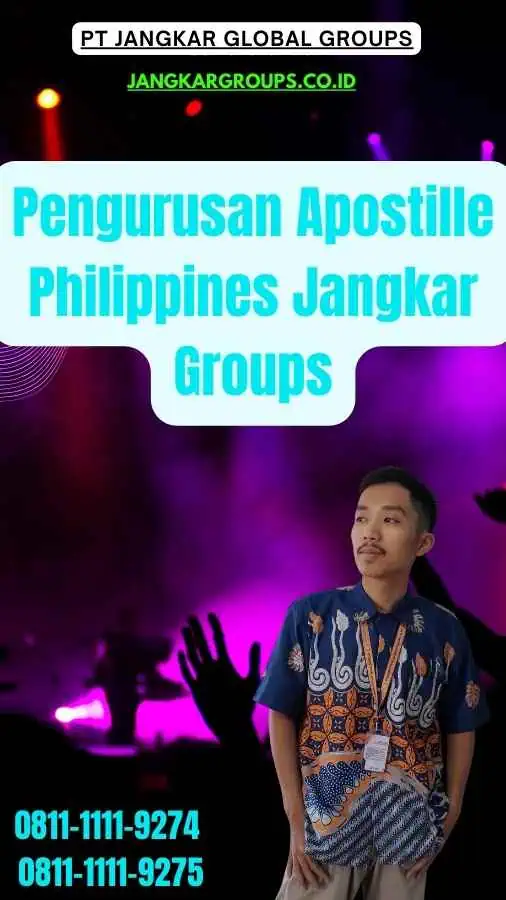 Pengurusan Apostille Philippines Jangkar Groups