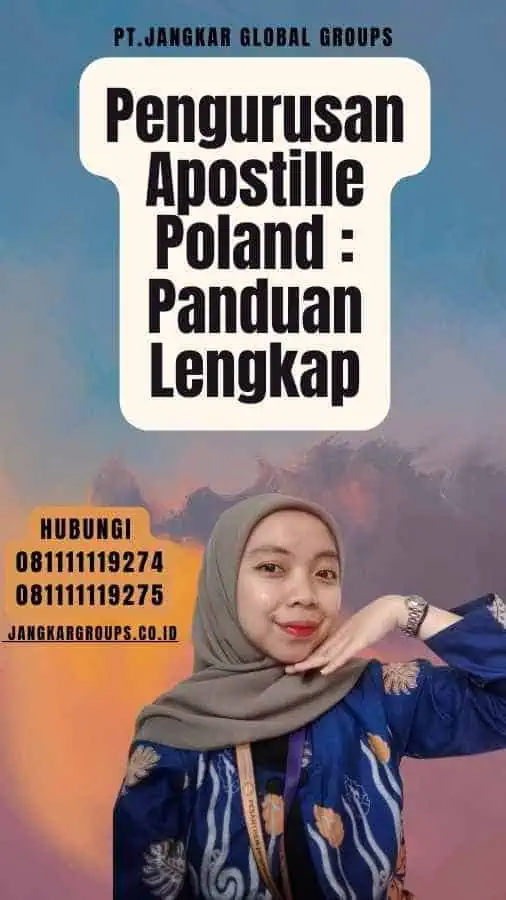 Pengurusan Apostille Poland Panduan Lengkap