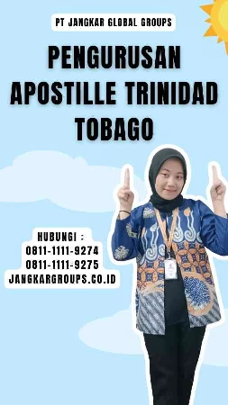 Pengurusan Apostille Trinidad Tobago