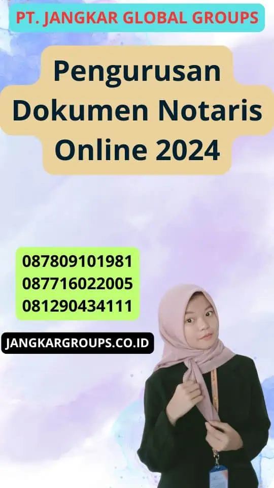 Pengurusan Dokumen Notaris Online 2024