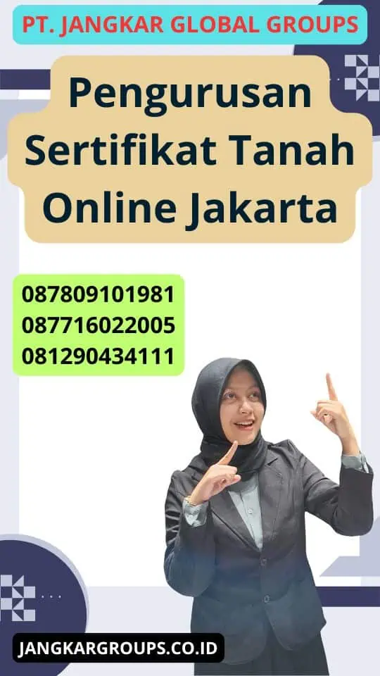 Pengurusan Sertifikat Tanah Online Jakarta