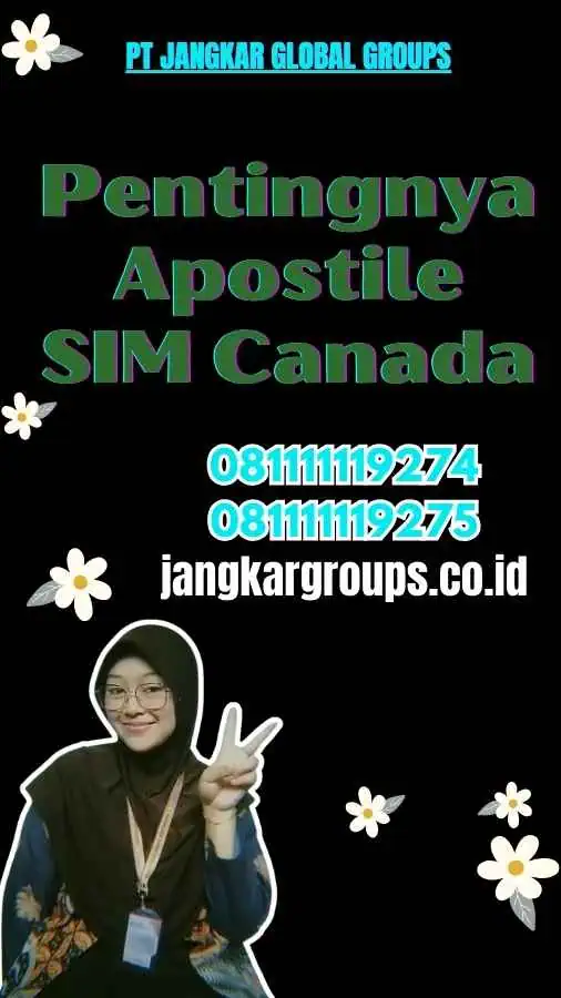 Pentingnya Apostile SIM Canada