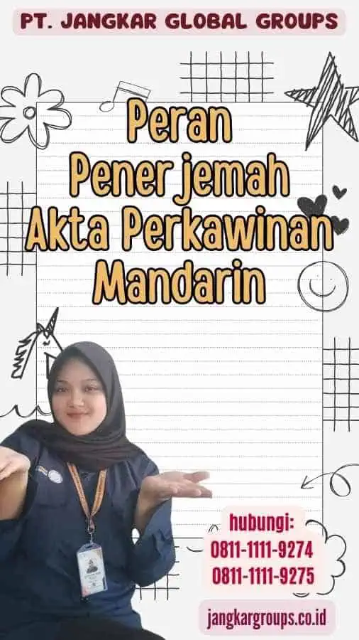 Peran Penerjemah Akta Perkawinan Mandarin