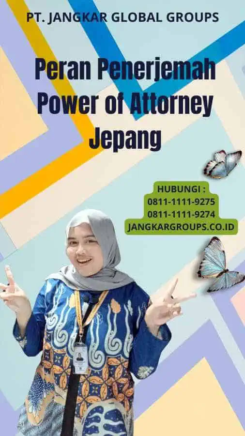 Peran Penerjemah Power of Attorney Jepang