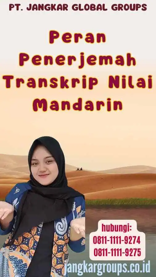 Peran Penerjemah Transkrip Nilai Mandarin