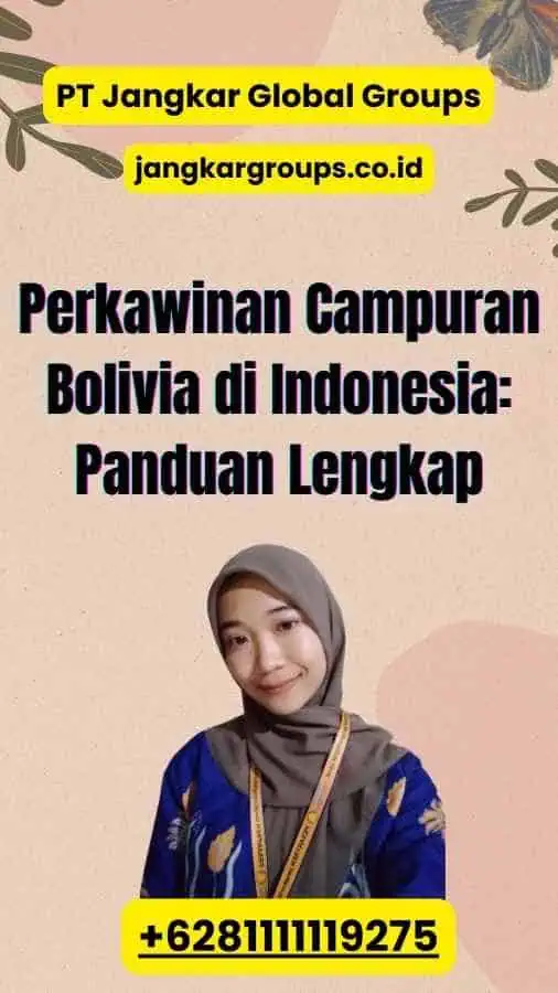 Perkawinan Campuran Bolivia di Indonesia Panduan Lengkap