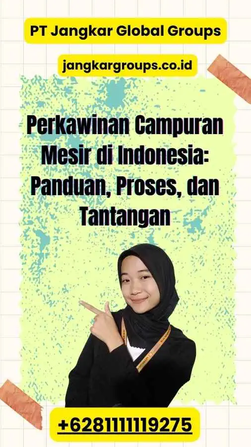 Perkawinan Campuran Mesir di Indonesia: Panduan, Proses, dan Tantangan