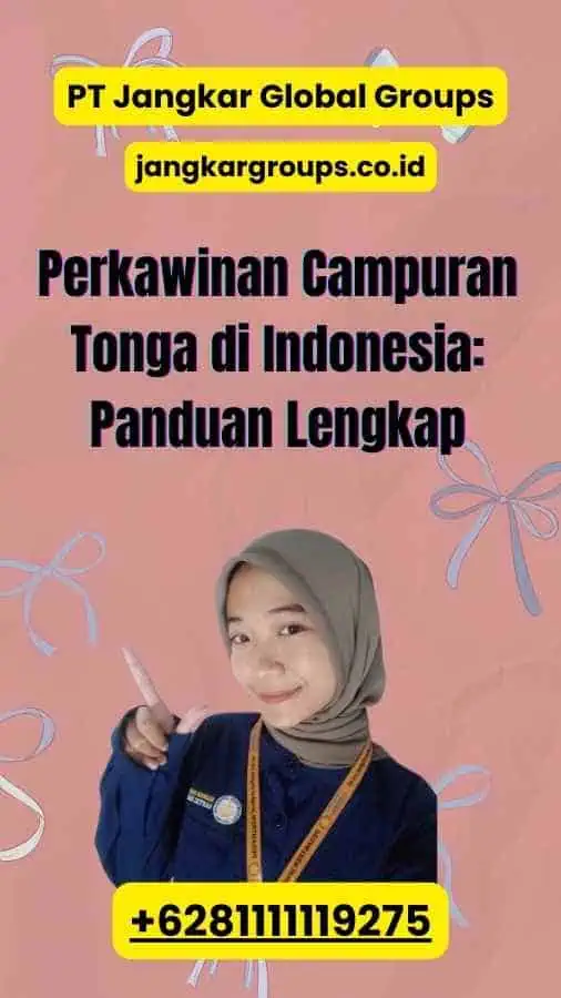 Perkawinan Campuran Tonga di Indonesia: Panduan Lengkap