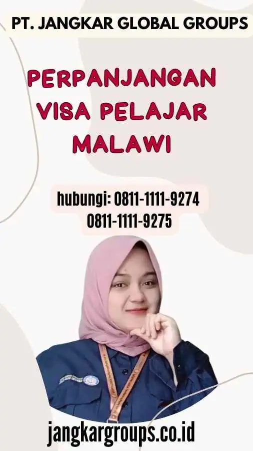 Perpanjangan Visa Pelajar Malawi