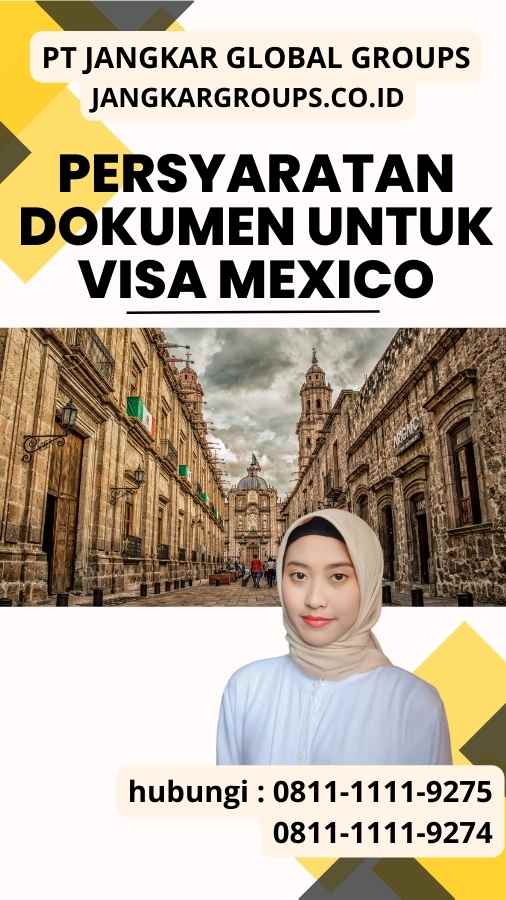 Persyaratan Dokumen untuk Visa Mexico