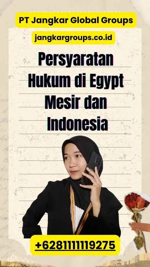 Persyaratan Hukum di Egypt Mesir dan Indonesia