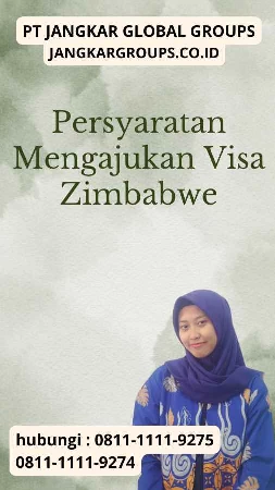 Persyaratan Mengajukan Visa Zimbabwe