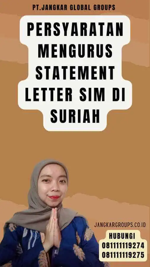 Persyaratan Mengurus Statement Letter SIM di Suriah