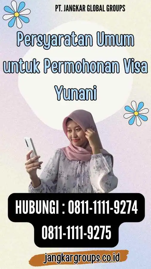 Persyaratan Umum untuk Permohonan Visa Yunani