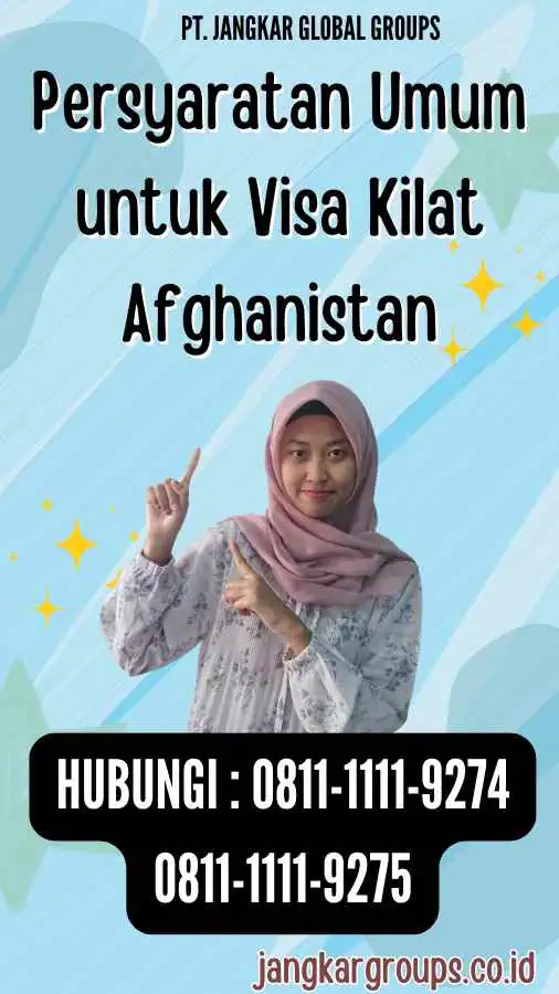 Persyaratan Umum untuk Visa Kilat Afghanistan