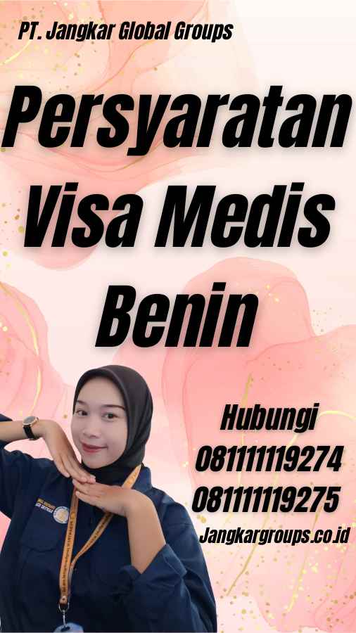 Persyaratan Visa Medis Benin