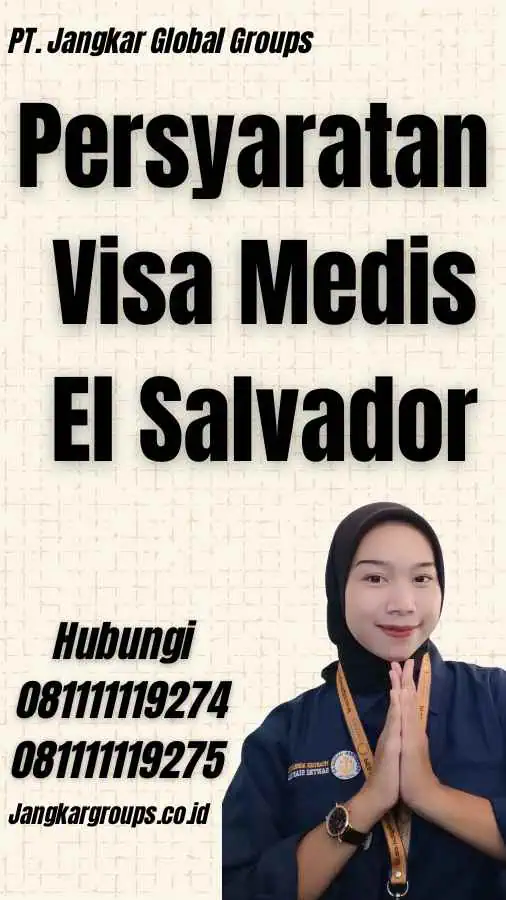 Persyaratan Visa Medis El Salvador