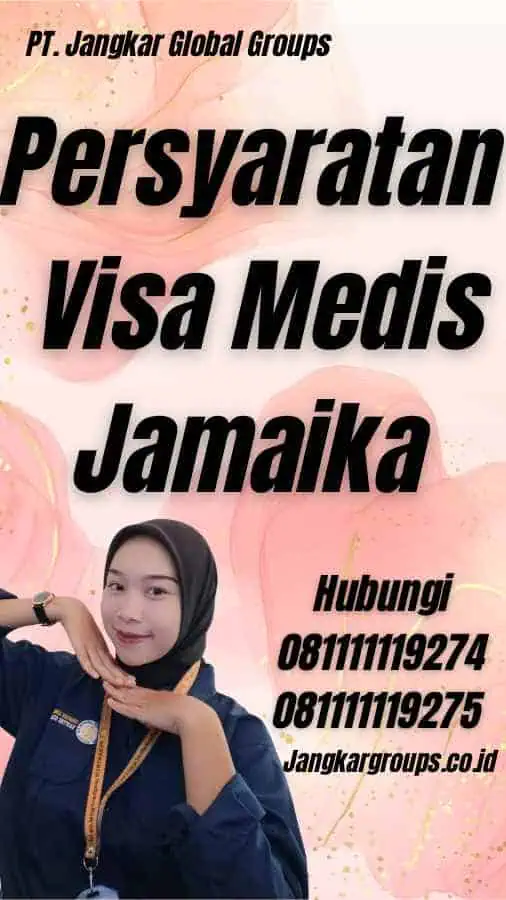 Persyaratan Visa Medis Jamaika