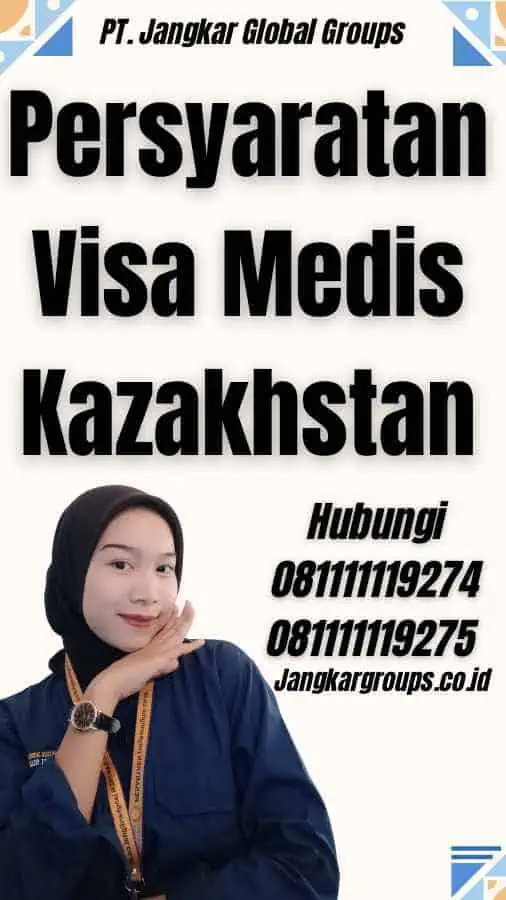 Persyaratan Visa Medis Kazakhstan