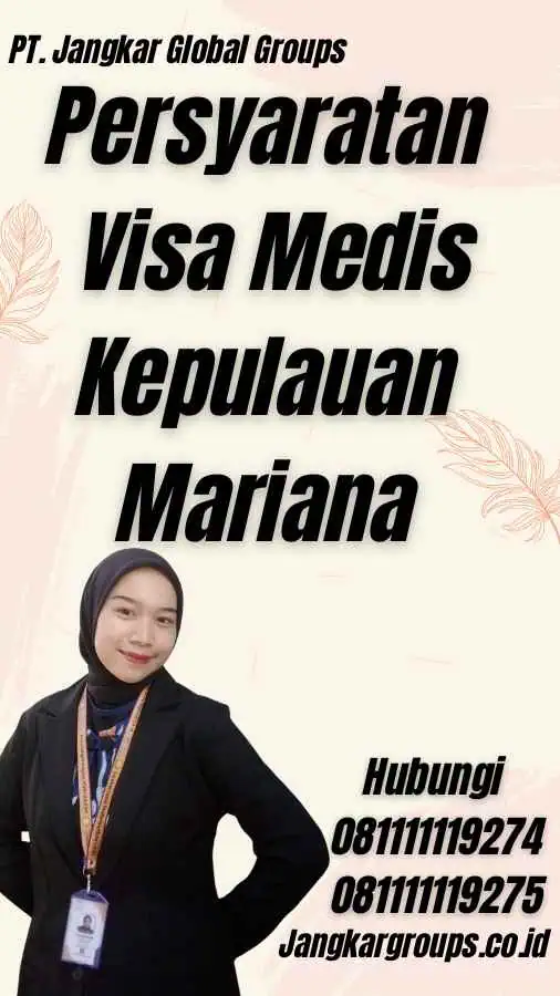 Persyaratan Visa Medis Kepulauan Mariana