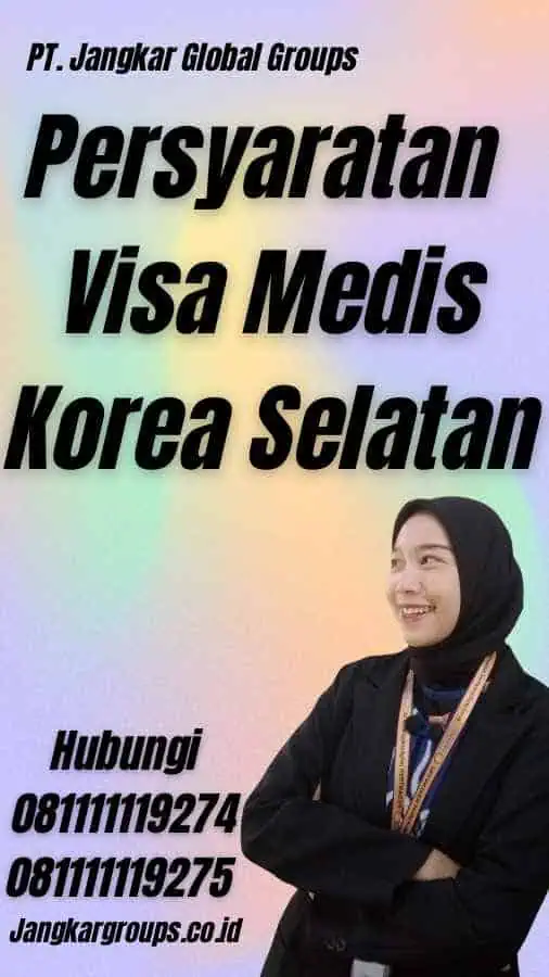 Persyaratan Visa Medis Korea Selatan