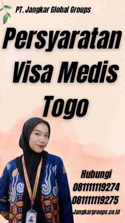 Persyaratan Visa Medis Togo