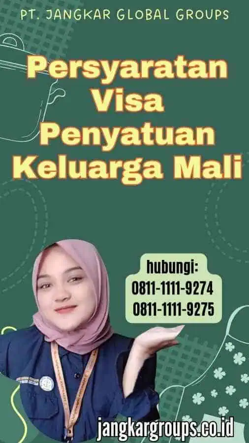 Persyaratan Visa Penyatuan Keluarga Mali