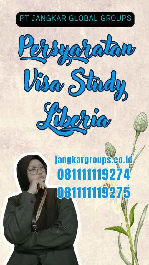 Persyaratan Visa Study Liberia