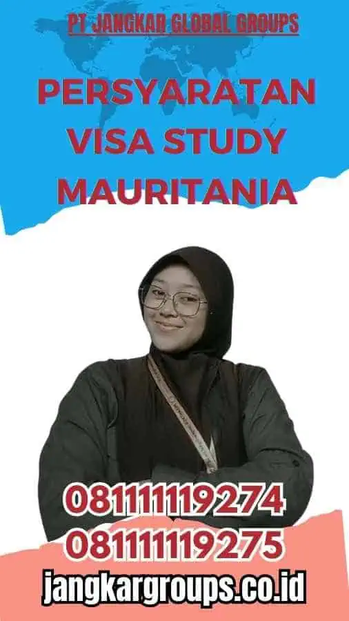 Persyaratan Visa Study Mauritania