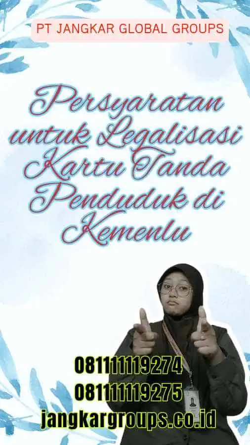 Persyaratan untuk Legalisir Kemenlu KTP