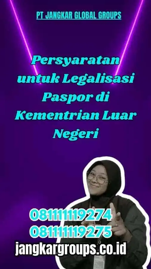 Persyaratan untuk Legalisir Paspor di Kemenlu